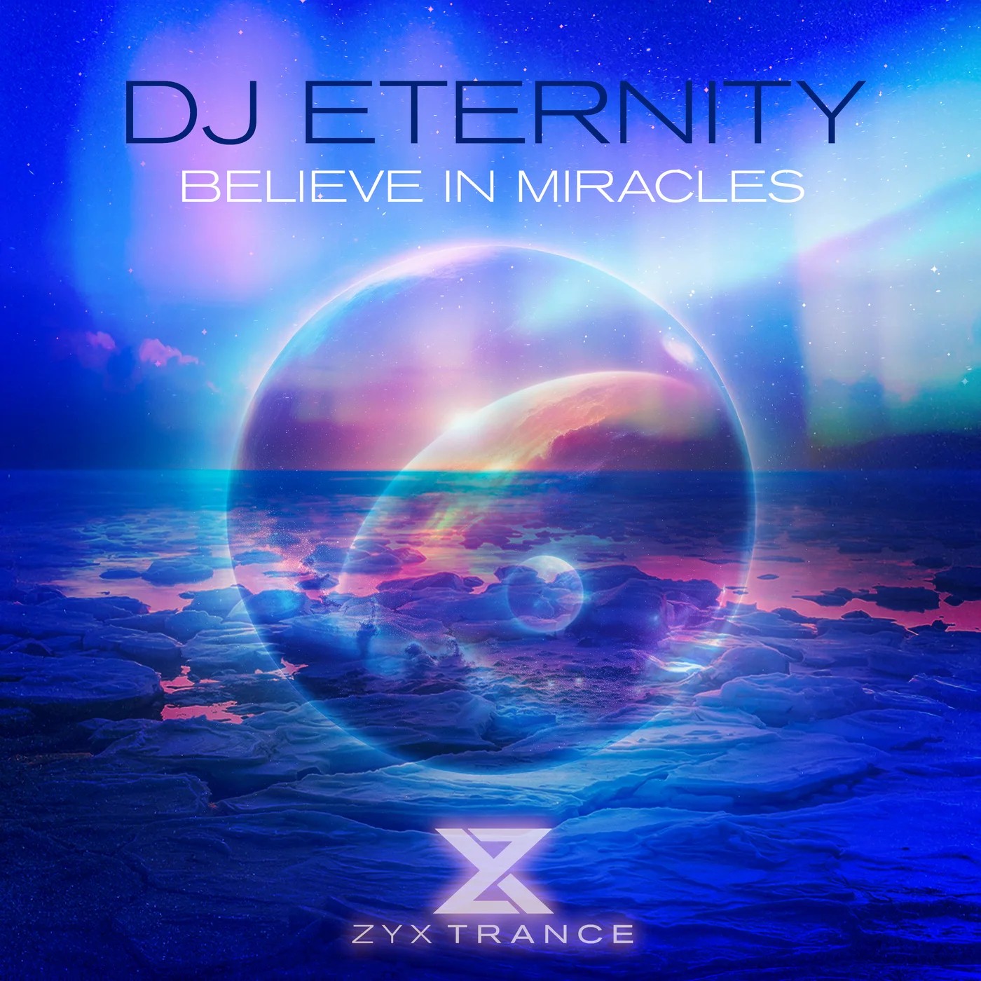 DJ Eternity - Believe In Miracles (Extended Mix)